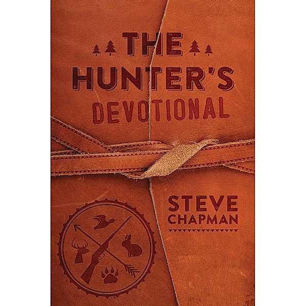 Hunter's Devotional, Steve Chapman