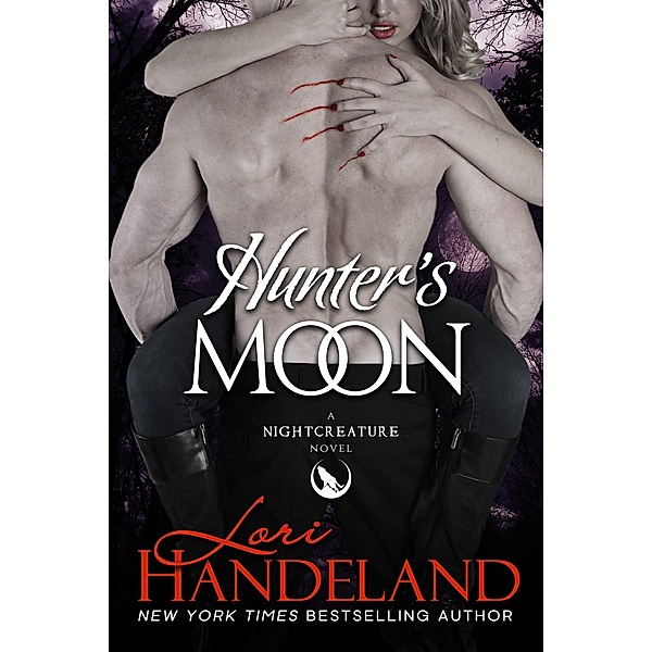 Hunter's Moon (The Nightcreature Novels, #2) / The Nightcreature Novels, Lori Handeland