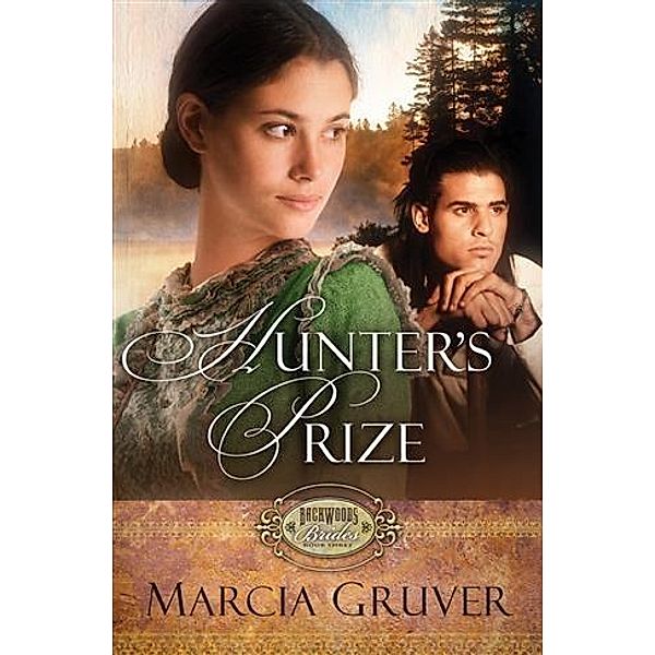 Hunter's Prize, Marcia Gruver
