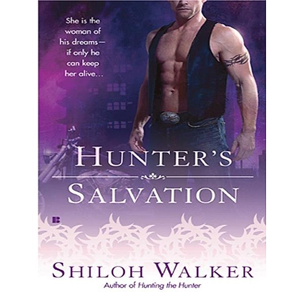 Hunter's Salvation / The Hunters Bd.3, Shiloh Walker