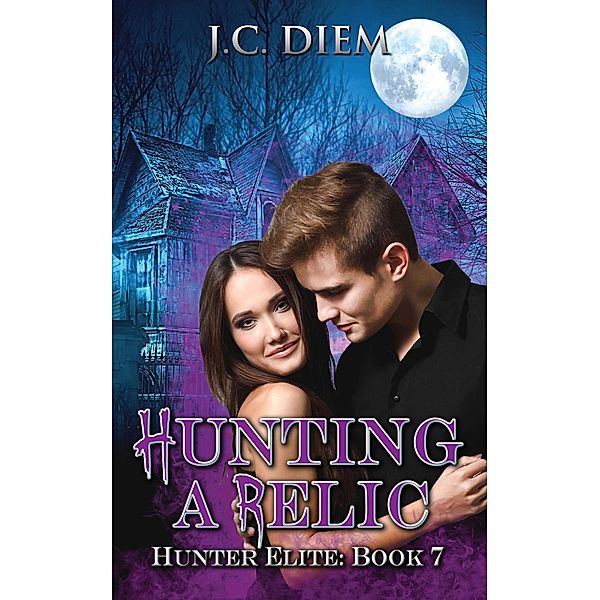 Hunting a Relic (Hunter Elite, #7), J. C. Diem