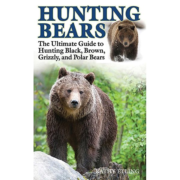 Hunting Bears, Kathy Etling