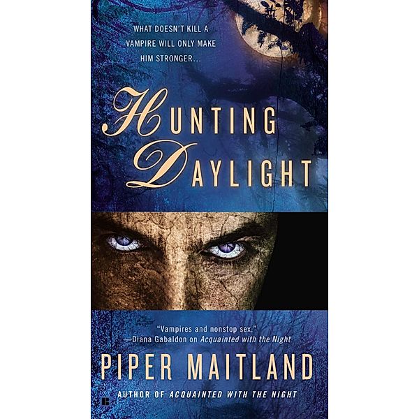 Hunting Daylight / The Night Series, Piper Maitland