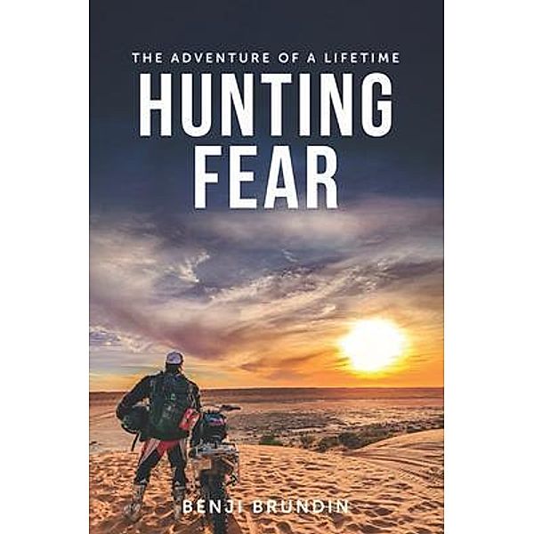 Hunting Fear / 1 Bd.1, Benji Augusto Roca Brundin
