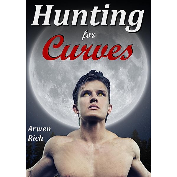 Hunting For Curves, Arwen Rich