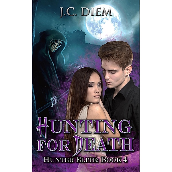 Hunting for Death (Hunter Elite, #4), J. C. Diem