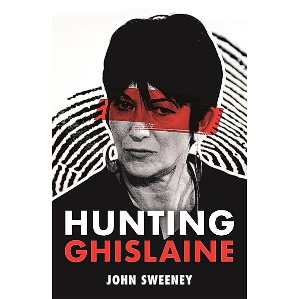 Hunting Ghislaine, John Sweeney