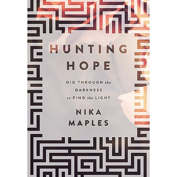 Hunting Hope, Nika Maples