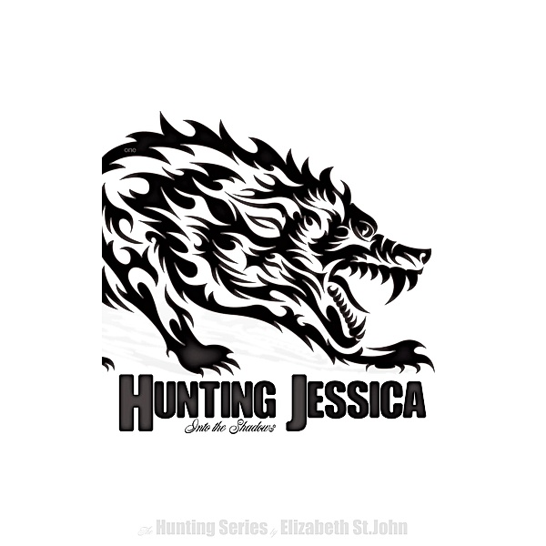 Hunting Jessica - Into The Shadows (The Hunting Series, #1) / The Hunting Series, Elizabeth St. John
