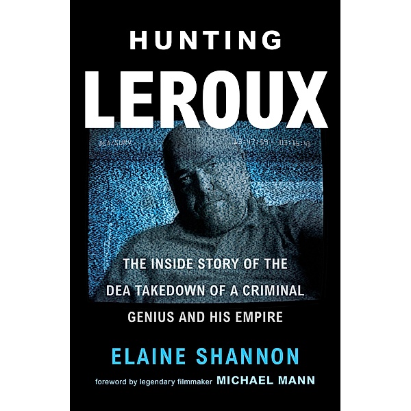 Hunting LeRoux, Elaine Shannon