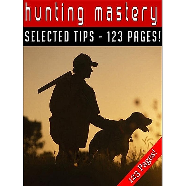 Hunting Mastery, Jeannine Hill