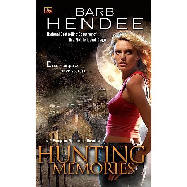 Hunting Memories / Vampire Memories Bd.2, Barb Hendee