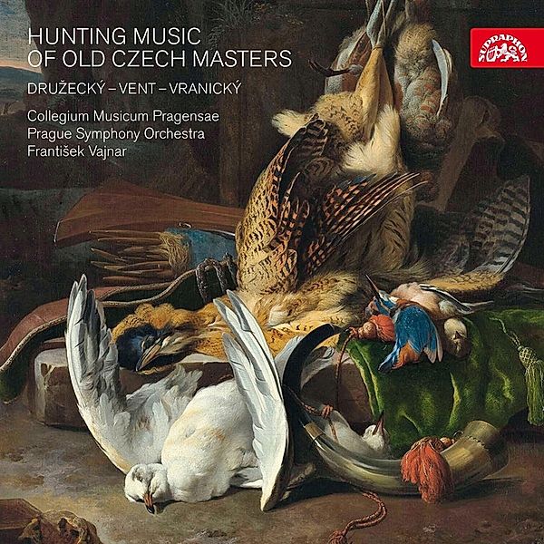 Hunting Music Of Old Czech Masters, Frantisek Vajnar, Prague SO