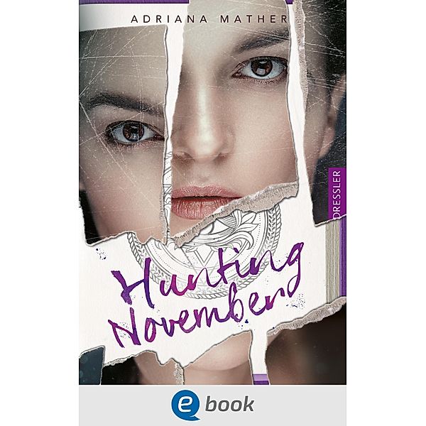 Hunting November / Killing November Bd.2, Adriana Mather