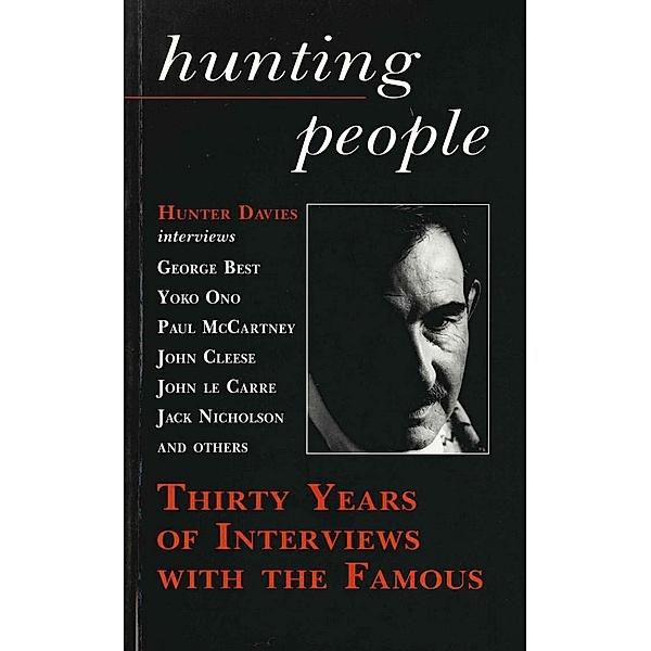 Hunting People, Hunter Davies