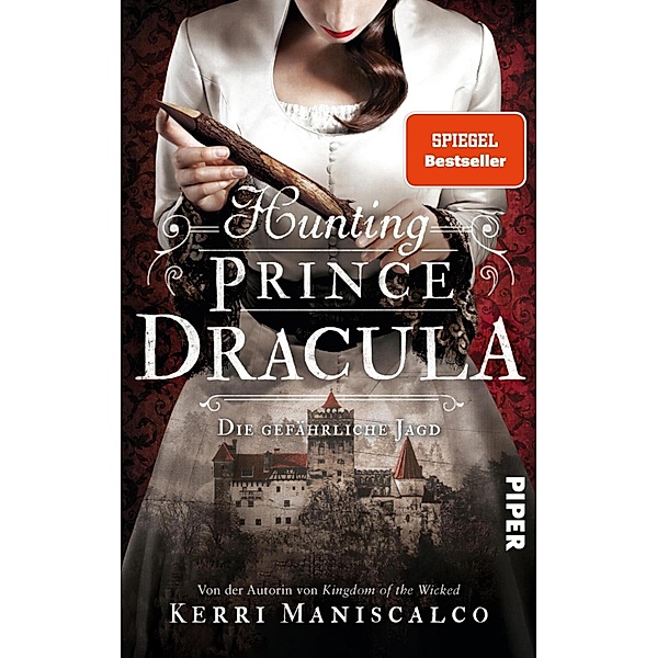 Hunting Prince Dracula / Die grausamen Fälle der Audrey Rose Bd.2, Kerri Maniscalco