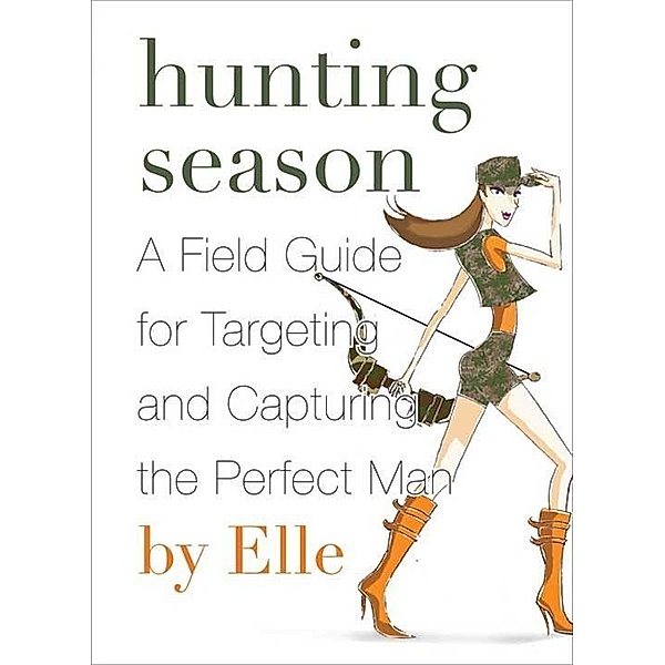 Hunting Season, Elle