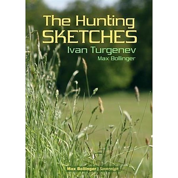 Hunting Sketches, Ivan Turgenev