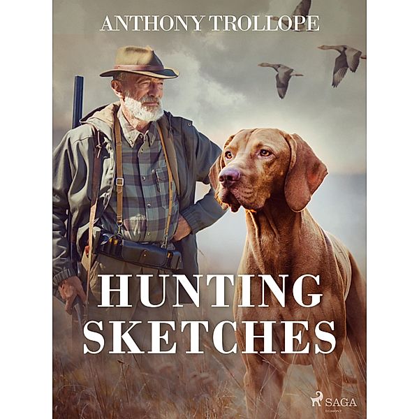 Hunting Sketches, Anthony Trollope