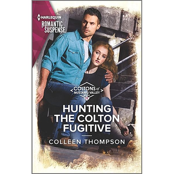 Hunting the Colton Fugitive / The Coltons of Mustang Valley Bd.11, Colleen Thompson