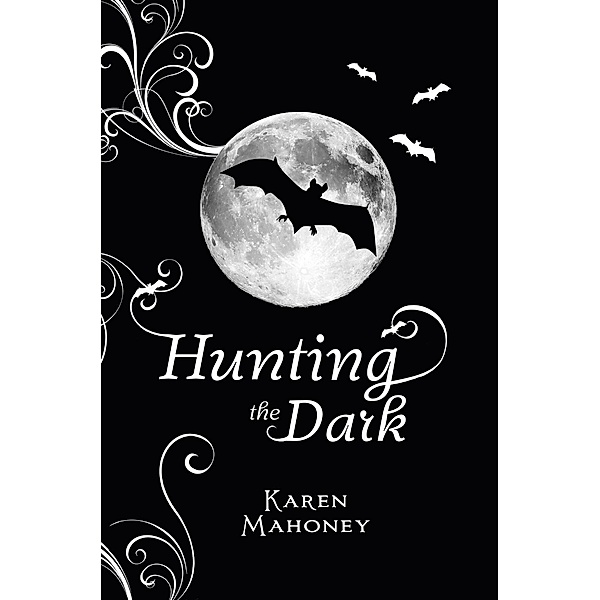Hunting the Dark, Karen Mahoney
