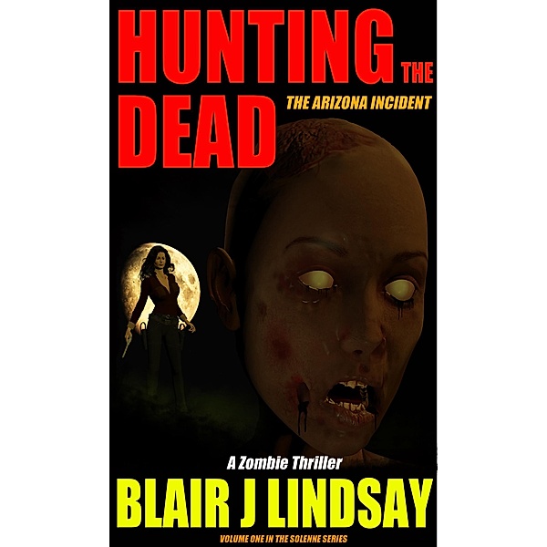 Hunting the Dead / Blair Lindsay, Blair Lindsay