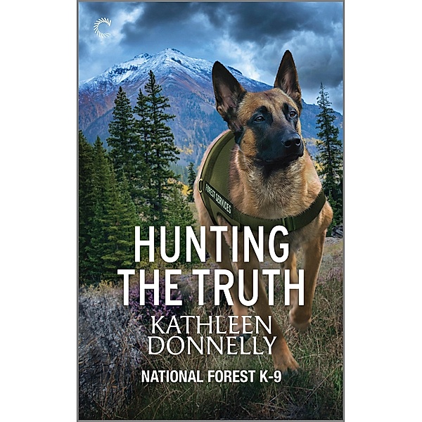 Hunting the Truth / National Forest K-9 Bd.2, Kathleen Donnelly
