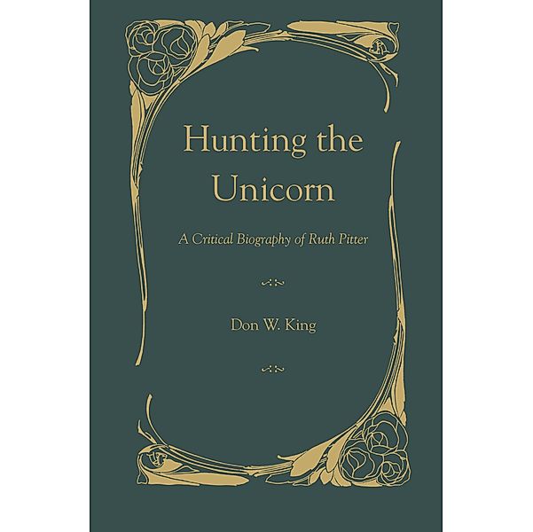 Hunting the Unicorn, Don W. King