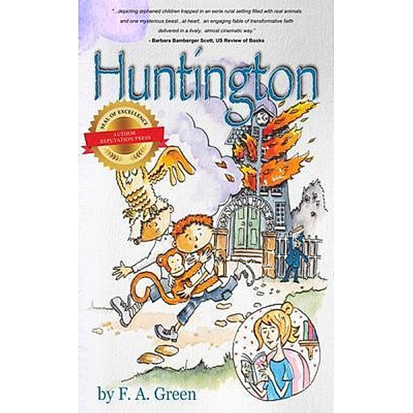 Huntington / Author Reputation Press, LLC, F. A. Green