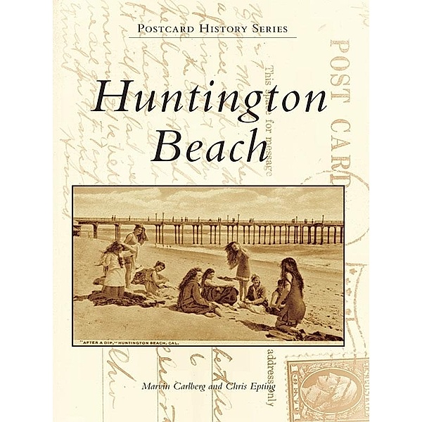 Huntington Beach, Marvin Carlberg