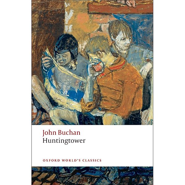 Huntingtower / Oxford World's Classics, John Buchan