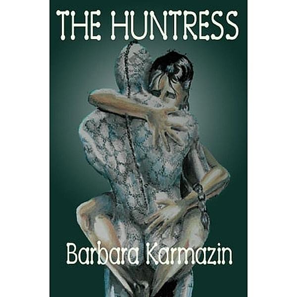 Huntress, Barbara Karmazin