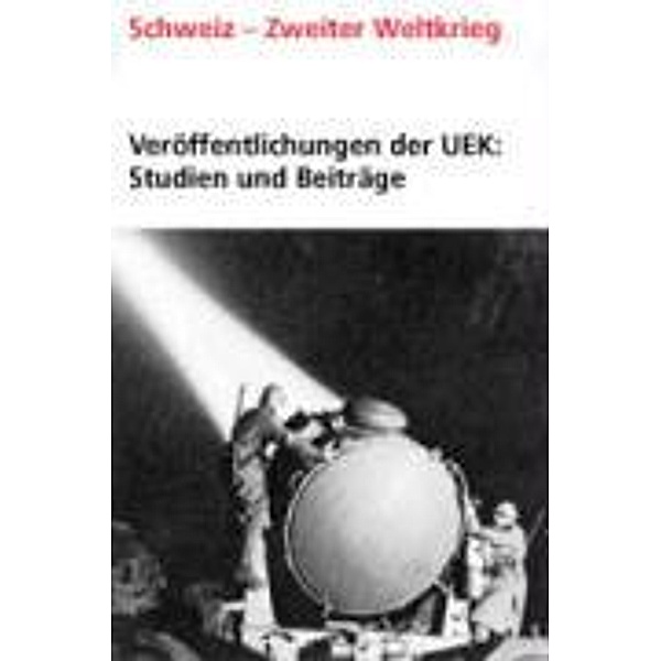 Huonker, T: Veröffentlichungen der UEK. Studien und Beiträge, Thomas Huonker, Regula Ludi
