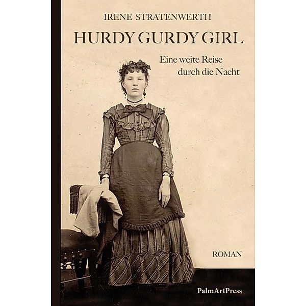 Hurdy Gurdy Girl, Irene Stratenwerth