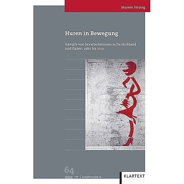 Huren in Bewegung, Mareen Heying