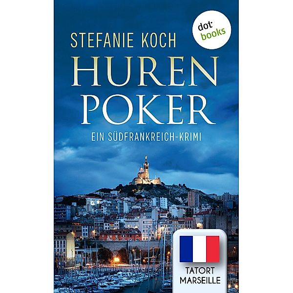 Hurenpoker, Stefanie Koch