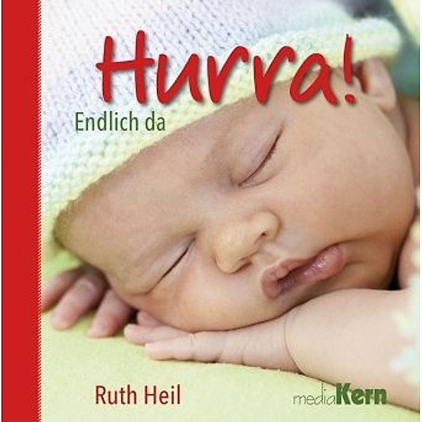 Hurra!, Ruth Heil