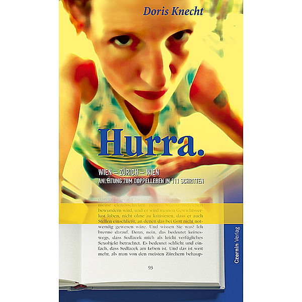 Hurra, Doris Knecht