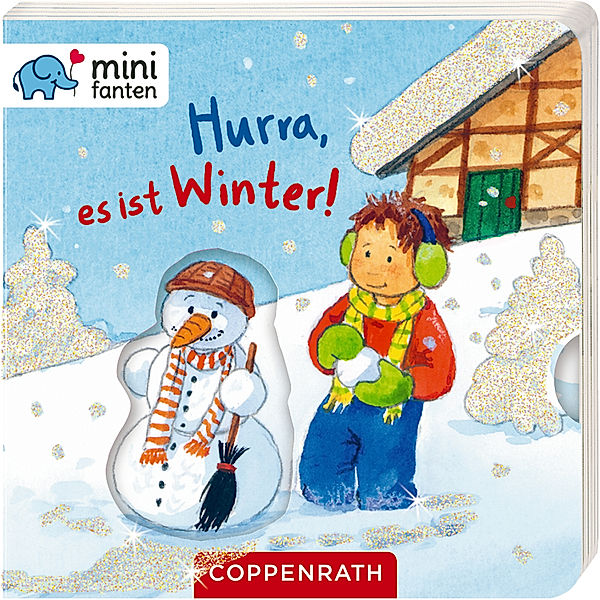 Hurra, es ist Winter! / minifanten Bd.21