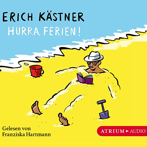 Hurra, Ferien!, Erich Kästner