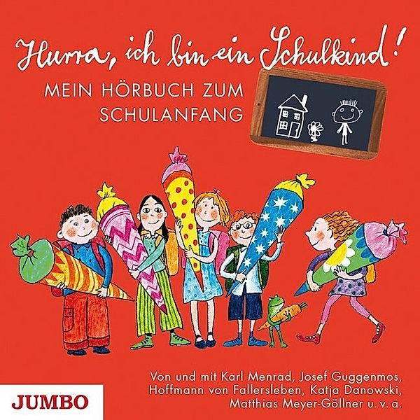 Hurra, ich bin ein Schulkind!,1 Audio-CD