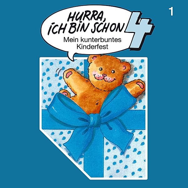 Hurra, ich bin schon ... - 1 - Hurra, ich bin schon 4, Jost Niemeier, Ingrid und Jost Niemeier