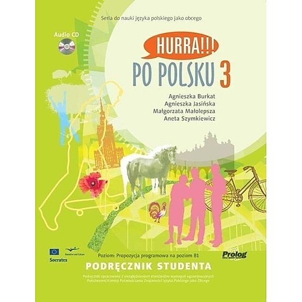 HURRA!!! Po Polsku 3 Podrecznik Studenta, Agnieszka Burkat, Agnieszka Jasinska, Malgorzata Malolepsza, Aneta Szymkiewicz