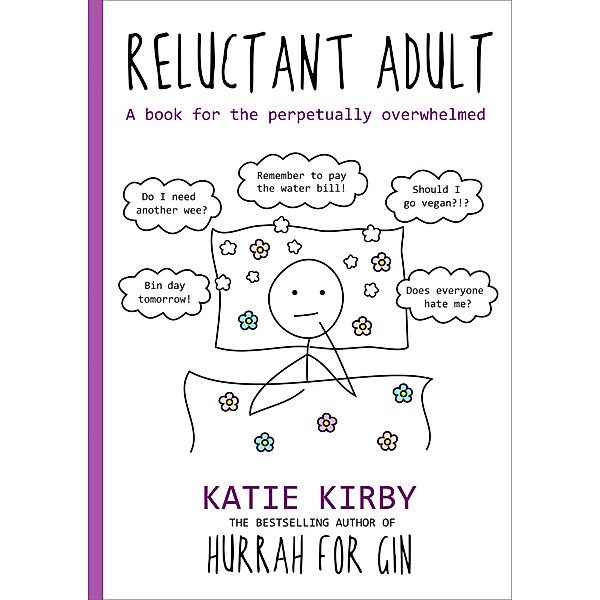 Hurrah for Gin: Reluctant Adult / Hurrah for Gin Bd.3, Katie Kirby