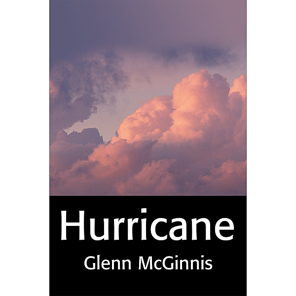 Hurricane, Glenn McGinnis