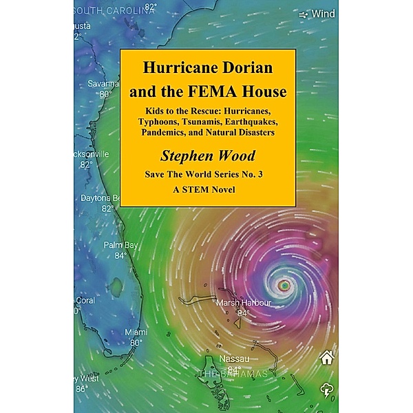 Hurricane Dorian and the FEMA House, Stephen Wood
