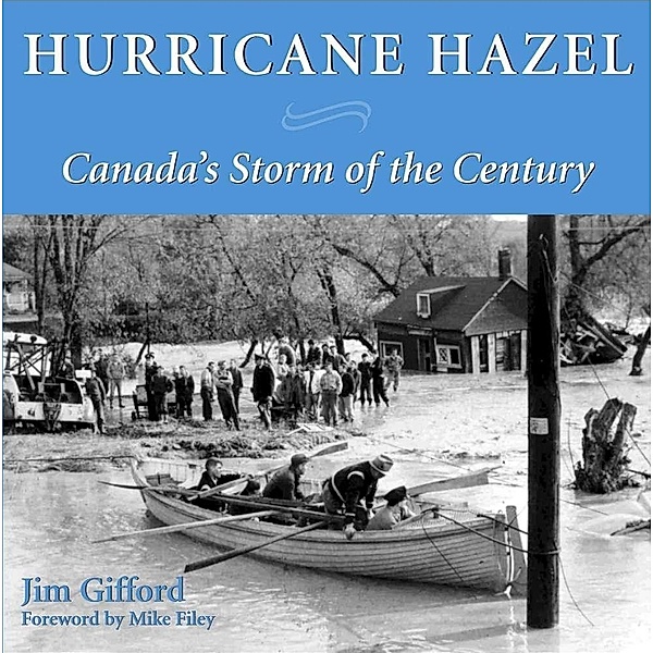 Hurricane Hazel, James Gifford