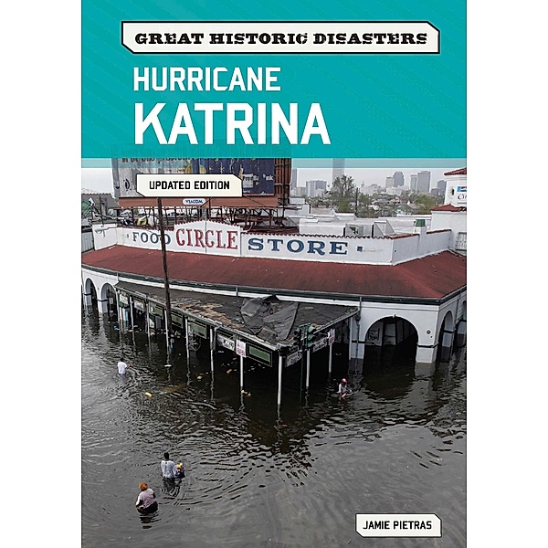 Hurricane Katrina, Updated Edition, Jamie Pietras