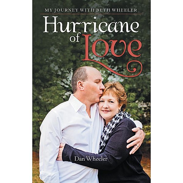 Hurricane of Love, Dan Wheeler