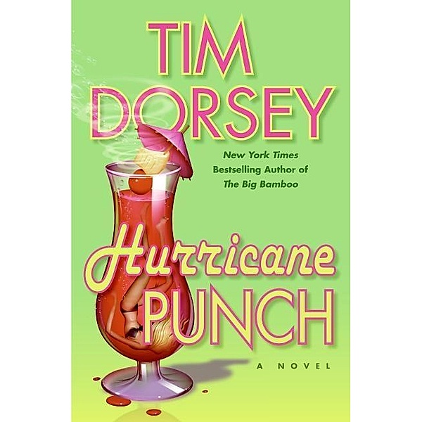 Hurricane Punch / Serge Storms Bd.9, Tim Dorsey